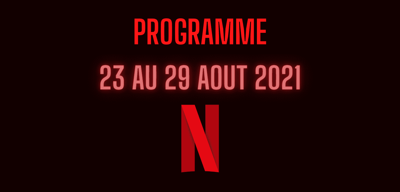 Noticias de Netflix para la semana del 23 al 29 de agosto de 2021 ...